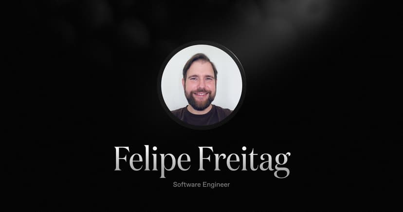 Welcoming Felipe Freitag, our new Software Engineer